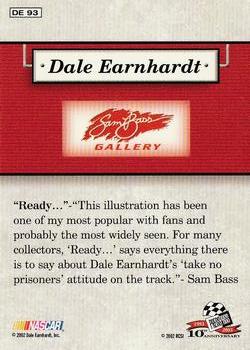 2003 Press Pass - Dale Earnhardt Sam Bass Gallery #DE 93 Dale Earnhardt Back