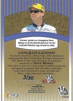 2003 Press Pass - Signings Gold #NNO Dave Blaney Back