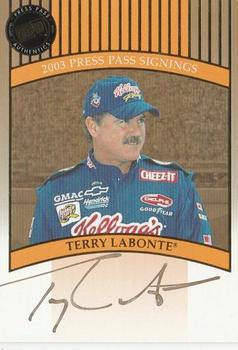 2003 Press Pass - Signings Gold #NNO Terry Labonte Front