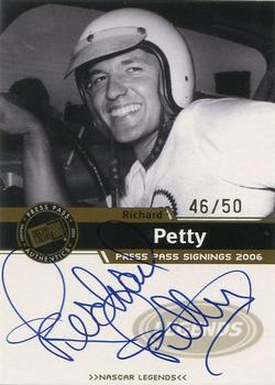 2006 Press Pass - Signings Gold #NNO Richard Petty Front