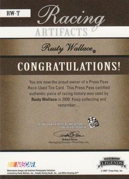 2007 Press Pass Legends - Racing Artifacts Tire Bronze #RW-T Rusty Wallace Back