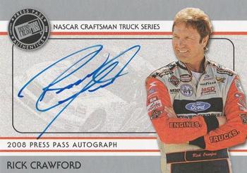 2008 Press Pass - Autographs #NNO Rick Crawford Front