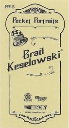 2009 Press Pass - Pocket Portraits Wal-Mart #PPW-15 Brad Keselowski Back