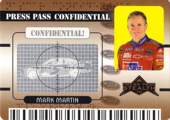 2009 Press Pass Stealth - Press Pass Confidential Confidential! #PC 6 Mark Martin Front