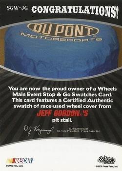 2009 Wheels Main Event - Stop and Go Swatches-Wheel Cover-Holofoil #SGW-JG Jeff Gordon Back