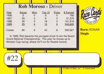 1990 Maxx #22 Rob Moroso Back