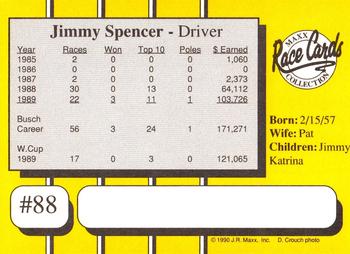1990 Maxx #88 Jimmy Spencer Back