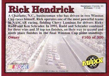 1992 Maxx (Red) #103 Rick Hendrick Back