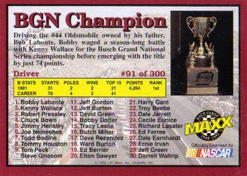 1992 Maxx (Red) #91 Bobby Labonte BGN Champ Back