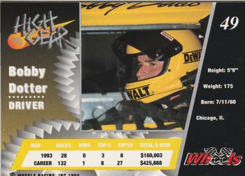 1994 Wheels High Gear #49 Bobby Dotter Back