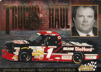 1995 Action Packed Winston Cup Stars - Trucks That Haul #TR3 Frank Vessels' Truck Front