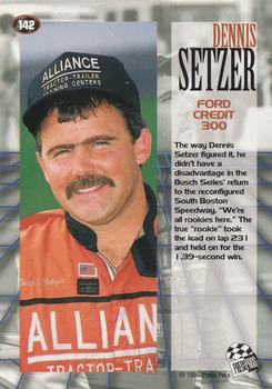 1995 Press Pass #142 Dennis Setzer Back
