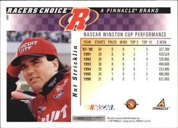 1997 Pinnacle Racer's Choice #8 Hut Stricklin Back