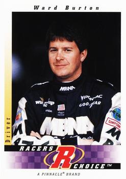 1997 Pinnacle Racer's Choice #22 Ward Burton Front