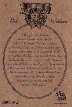 1998 Press Pass #117 Bob Welborn Back