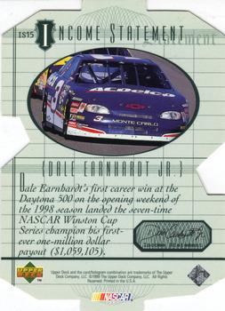 1999 Upper Deck Victory Circle - Income Statement #IS15 Dale Earnhardt Jr. Back