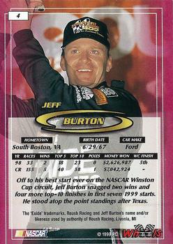 1999 Wheels #4 Jeff Burton Back