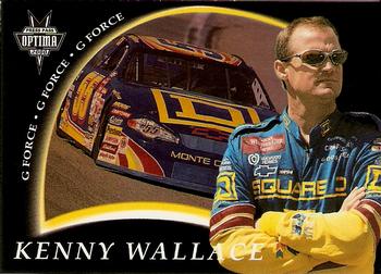 2000 Press Pass Optima - G-Force #GF 24 Kenny Wallace Front