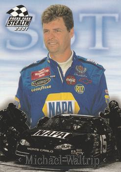 2001 Press Pass Stealth #72 Michael Waltrip Front