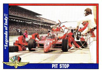 1991 Collegiate Collection Legends of Indy #24 Pit Stop Front