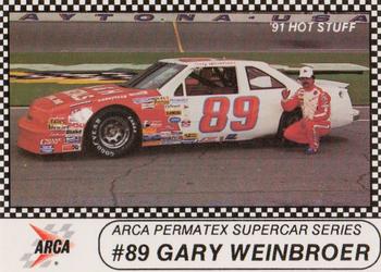 1991 Langenberg ARCA/Hot Stuff #57 Gary Weinbroer Front