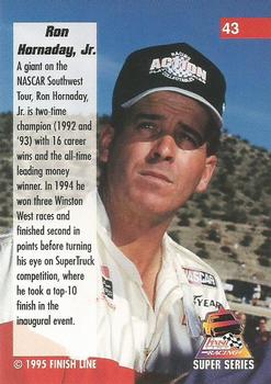 1995 Finish Line Super Series #43 Ron Hornaday Back
