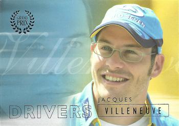 2005 Futera Grand Prix #18 Jacques Villeneuve Front