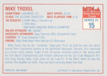 1989 Mega Drag #15 Mike Troxel Back