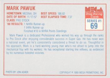 1989 Mega Drag #69 Mark Pawuk Back
