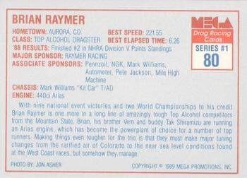 1989 Mega Drag #80 Bryan Rayner Back