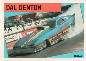 1989 Mega Drag #90 Dal Denton Front