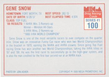 1989 Mega Drag #100 Gene Snow Back
