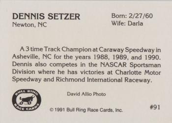 1991 Bull Ring #91 Dennis Setzer Back