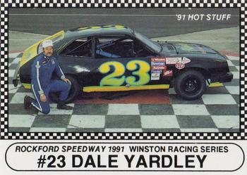 1991 Langenberg Hot Stuff Rockford Speedway #23 Dale Yardley Front