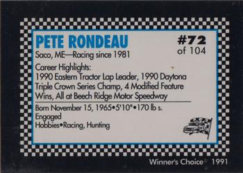 1991 Winner's Choice Modifieds  #72 Pete Rondeau Back