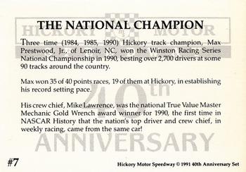 1991 Hickory Motor Speedway 40th Anniversary Set #7 The National Champion Back
