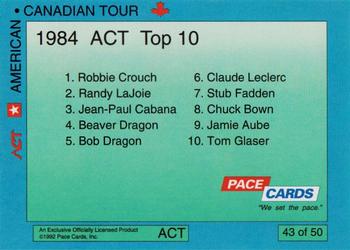 1992 Pace American-Canadian Tour #43 Claude Leclerc / Brad Leighton Back