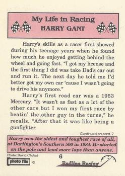 1992 Redline Racing My Life in Racing Harry Gant #6 Winner of '84 Southern 500 Back