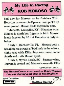 1992 Redline Racing My Life in Racing Rob Moroso #24 89-Pit Stop-Rockingham Back