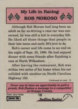 1992 Redline Racing My Life in Racing Rob Moroso #18 1988-Orange County Back