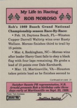 1992 Redline Racing My Life in Racing Rob Moroso #20 1989-Happy Birthday Back