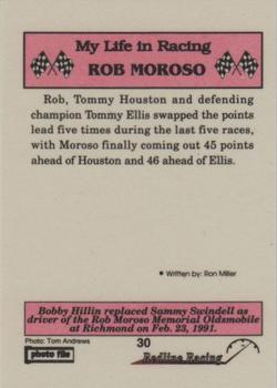 1992 Redline Racing My Life in Racing Rob Moroso #30 Rob Moroso Memorial Oldsmobile Back