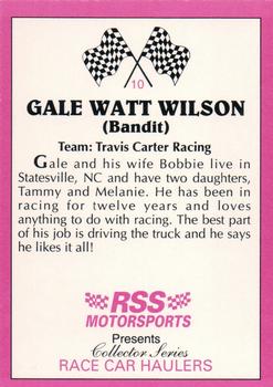 1992 RSS Motorsports Race Car Haulers #10 Gale Wilson Back
