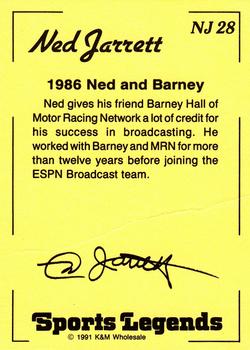 1991 K & M Sports Legends Ned Jarrett #NJ28 Ned Jarrett / Barney Hall Back