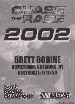 2002 Racing Champions #771170-6HA Brett Bodine Back