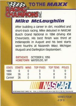 1995 Racing Champions Racing Champions To The Maxx Series Four #4 Mike McLaughlin Back