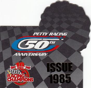 1999 Racing Champions Petty Racing 50th Anniversary #1985 Richard Petty Back