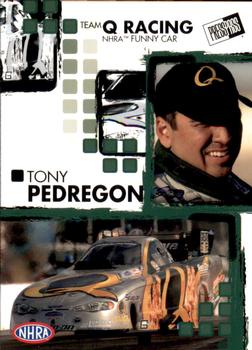 2005 Press Pass NHRA #24 Tony Pedregon Front