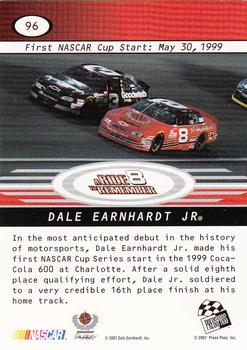 2008 Press Pass #96 Dale Earnhardt Jr. / First Cup Start Back