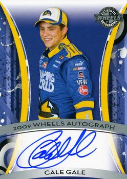 2009 Wheels Element - Wheels Autographs #NNO Cale Gale Front